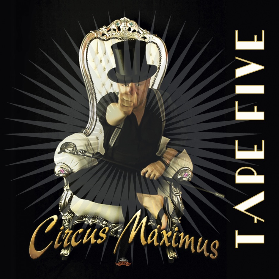 Tape Five - Circus Maximus